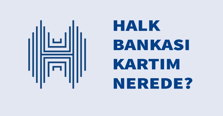 Halkbank kart takip